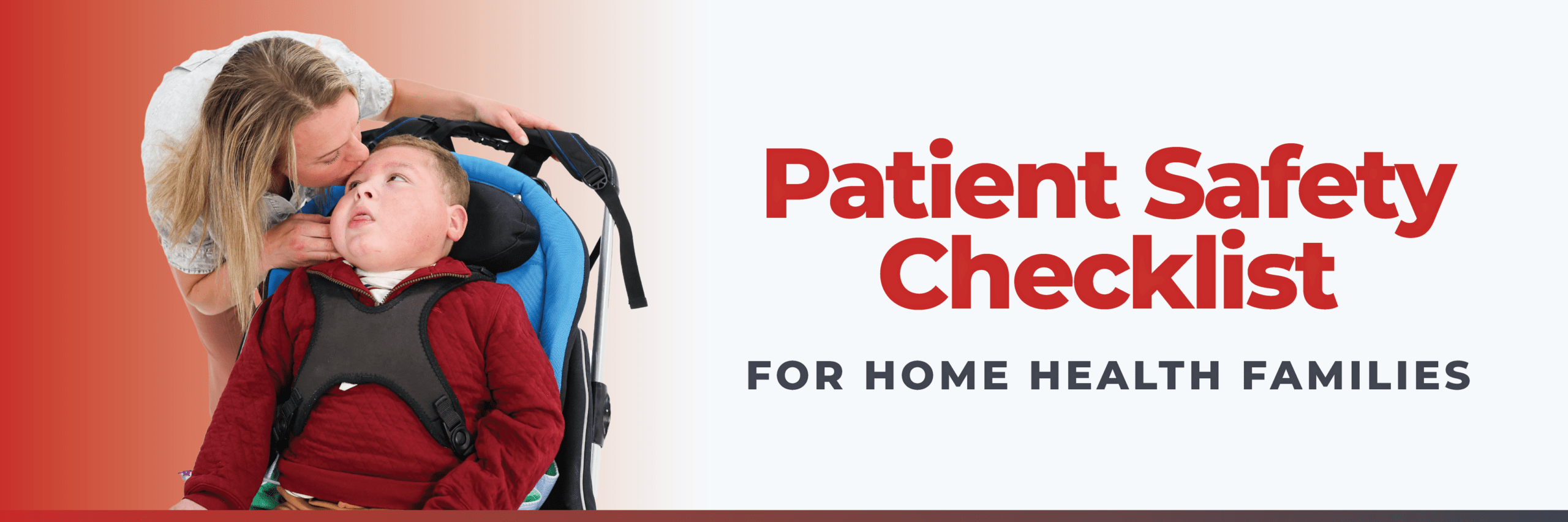 Patient Safety Checklist and Guide for Home Health Families » Team Select Home Care » Team Select Home Care Patient Safety Checklist and Guide for Home Health Families