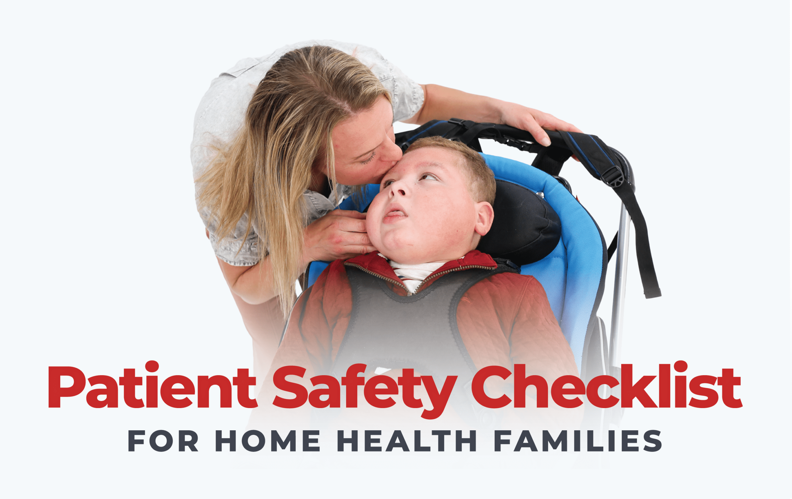 Patient Safety Guide for Home Health Families by Team Select Home Care