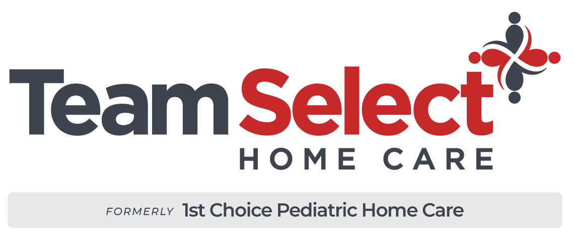 Team Select Formerly 1st Choice Pediatric Home Care a Team Select Company in Minnesota