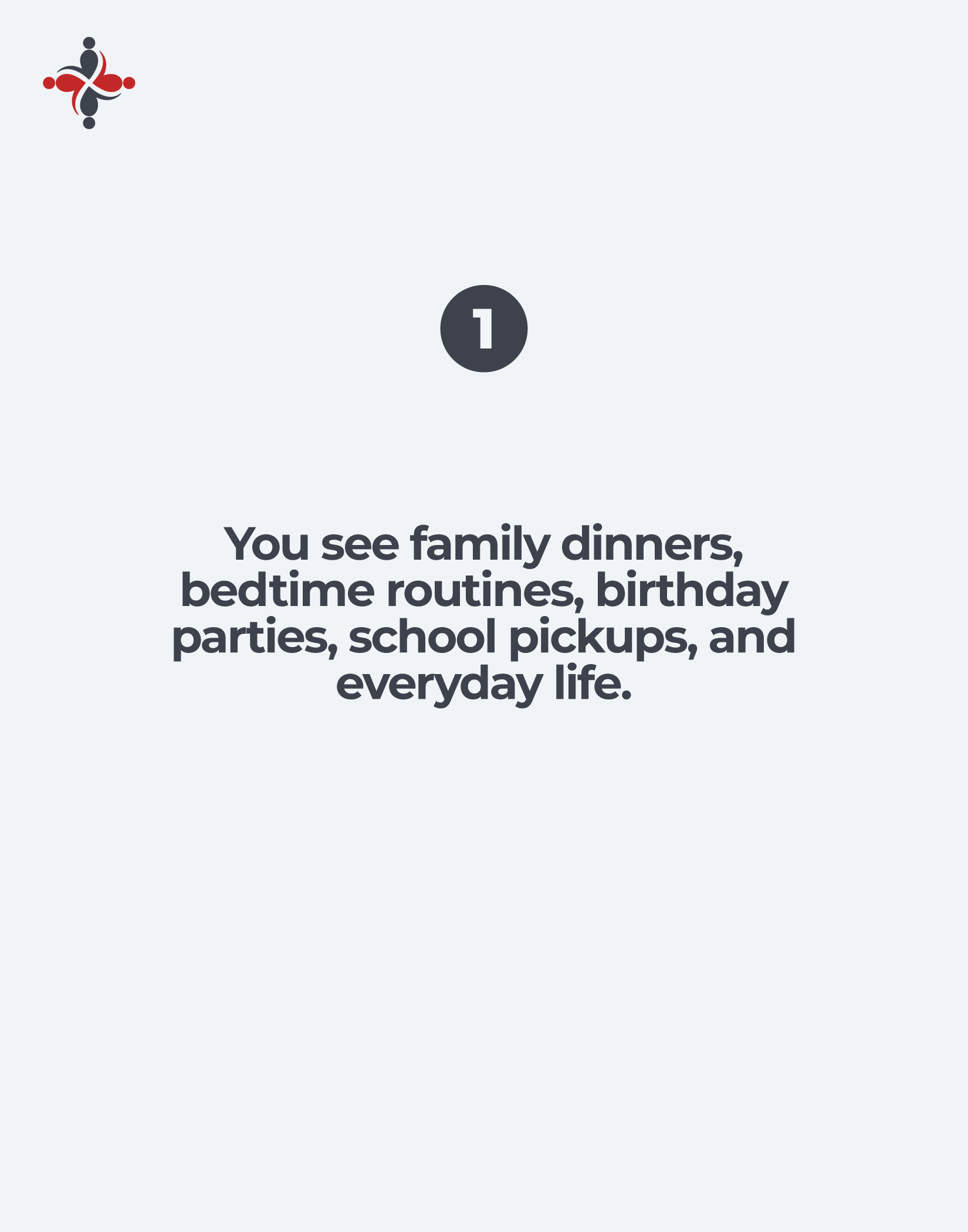 Dark circular badge with the number 1 centered on a light background, above the text about family dinners and everyday life.