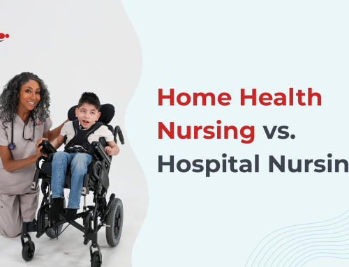 Home Health Nursing vs. Hospital Nursing: What Nurses Should Know About One-on-One Care, Balance, and Private Duty Nursing Jobs