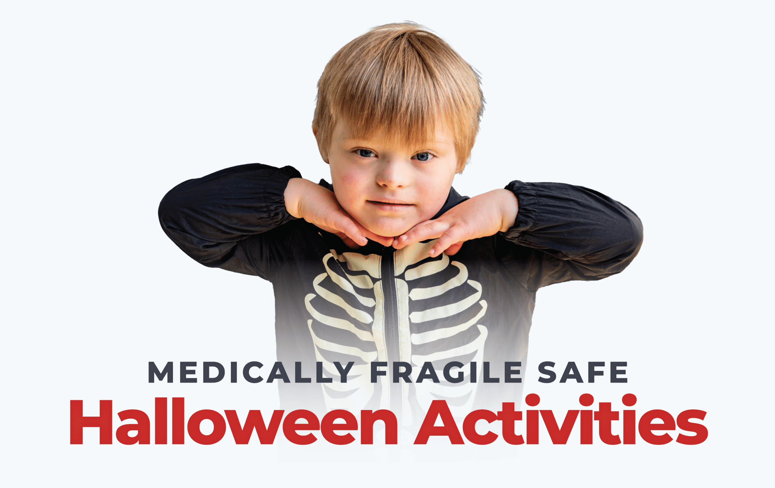 Safe and fun Halloween activities for medically fragile families